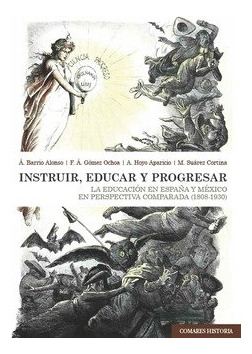 Libro Instruir Educar Y Progresar - Angeles Barrio Alonso