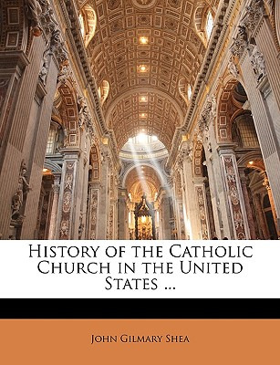 Libro History Of The Catholic Church In The United States...