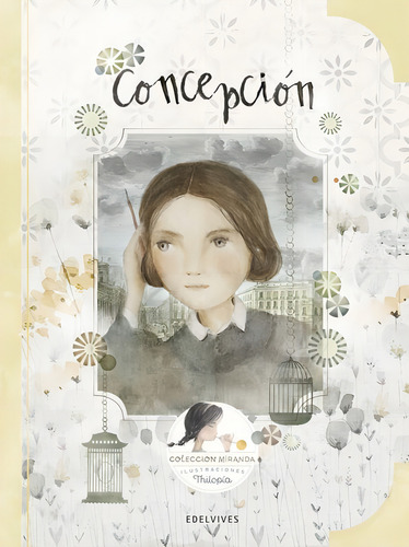 Concepcion - Coleccion Miranda - Edelvives