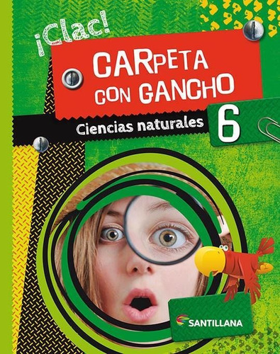 Ciencias Naturales 6 Carpeta Con Gancho - Clac - Santillana 