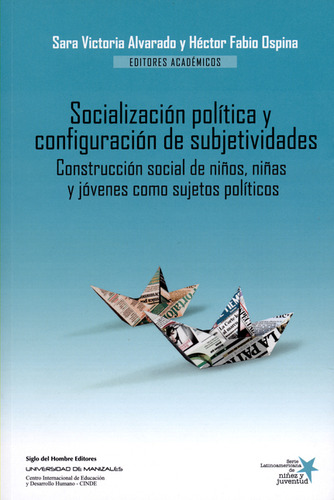 Libro Socialización Política Y Configuración De Subjetividad