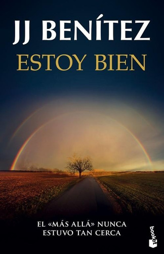 Libro: Estoy Bien. Benitez, J.j.. Booket