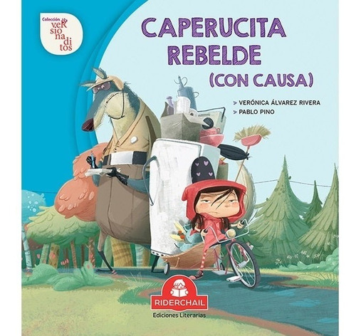 Caperucita Rebelde ( Con Causa) - Verónica Álvarez Rivera