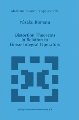 Libro Distortion Theorems In Relation To Linear Integral ...