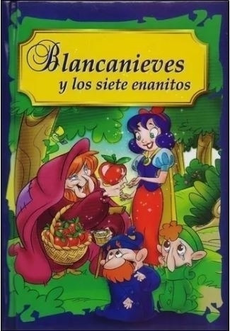 Blancanieves Y Los Siete Enanitos - Cuentos Clasicos Acolcha | Cuotas sin  interés