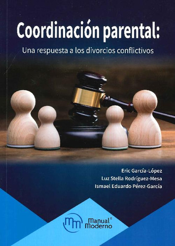 Libro Coordinación Parental: Una Respuesta A Los Divorcios C