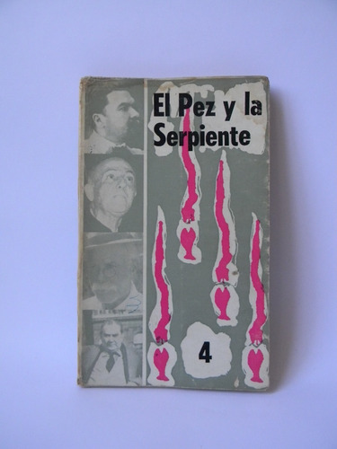 El Pez Y La Serpiente Poesía Nicaragua 1963 Urtecho Cardenal