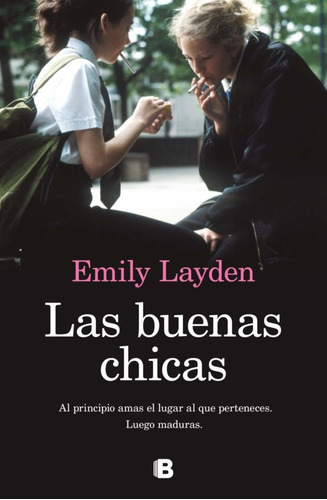 Las Buenas Chicas - Emily Layden