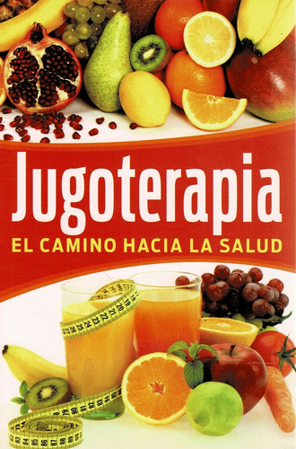 Jugoterapia - Editorial Época