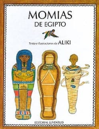 Momias De Egipto - Aliki