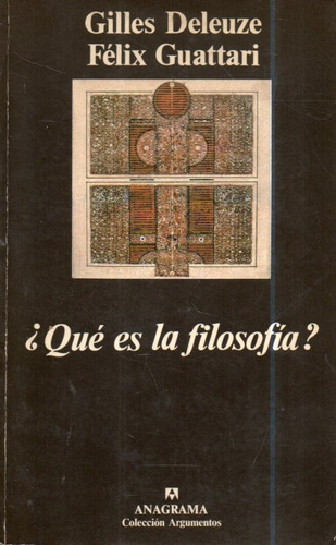 Que Es La Filosofia Gilles Deleuze 