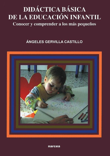 Didáctica Básica De La Edicación Infantil - Ángeles Gervi...