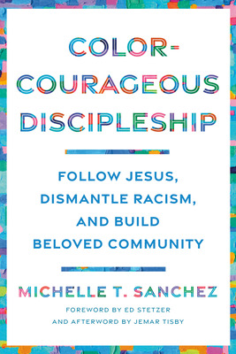 Libro Color-courageous Discipleship: Follow Jesus, Disman...