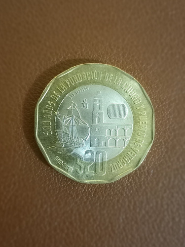 Moneda 20 Pesos 500 Años Fundacion Veracruz 