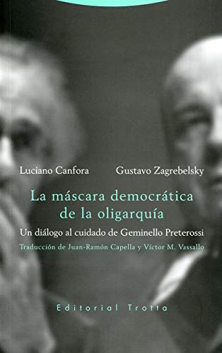 La Máscara Democrática De La Oligarquía: Un Diálogo Al Cuida