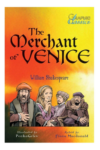 Libro: El Mercader De Venecia (clásicos Gráficos)