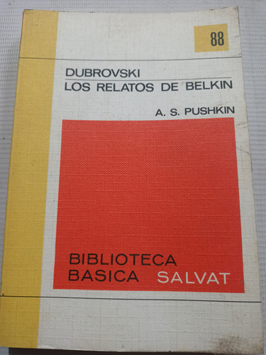 Dubrovski Los Relatos De Belkin A. S. Pushkin Salvat
