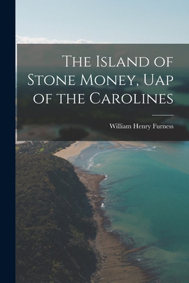 Libro The Island Of Stone Money, Uap Of The Carolines - F...