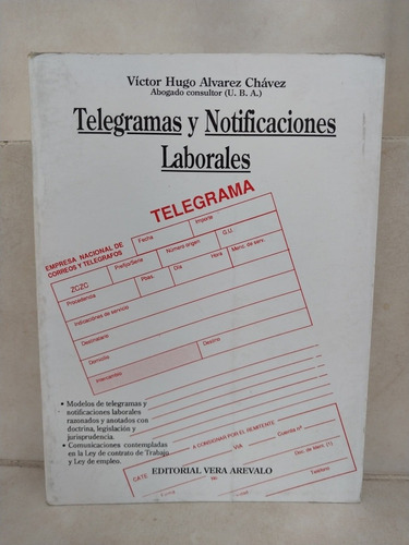 Telegramas Y Notificaciones Laborales. Víctor Álvarez Chávez