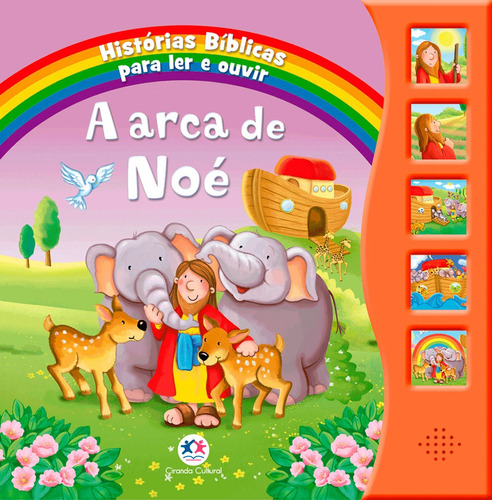 A arca de Noé, de Cultural, Ciranda. Série Histórias bíblicas para ler e ouvir Ciranda Cultural Editora E Distribuidora Ltda., capa mole em português, 2019