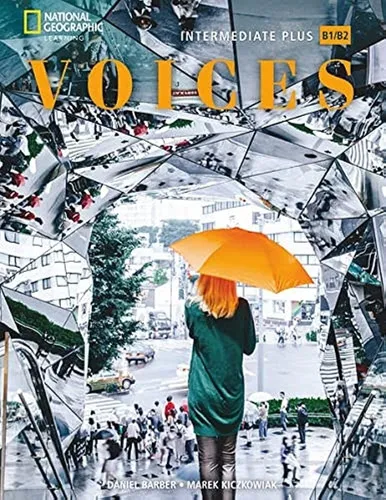 Voices Intermediate Plus B1/B2 - Student's Book With Online Practice + E-Book, de Bryson, Emily. Editorial National Geographic Learning, tapa blanda en inglés internacional
