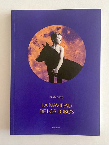 La Navidad De Los Lobos, De Gayo Fran. Serie N/a, Vol. Volumen Unico. Editorial Serie Gong, Tapa Blanda, Edición 1 En Español