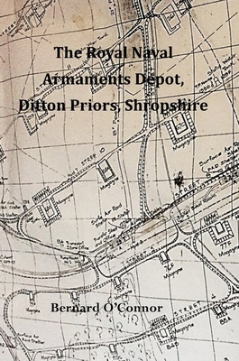 Libro The Royal Naval Armaments Depot, Ditton Priors, Shr...