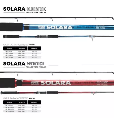 Vara Para Molinete Marine Sports Solara Redstick e Bluestick (2