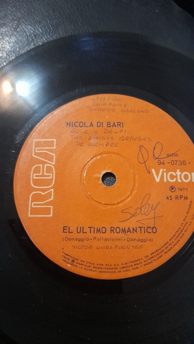 Vinilo Single De Nicola Di Bari El Último Romantico(n150