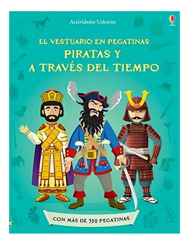 Piratas Y A Traves Del Tiempo - El Vestuario En Pegatin /074