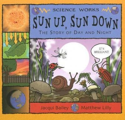 Sun Up, Sun Down - Jacqui Bailey