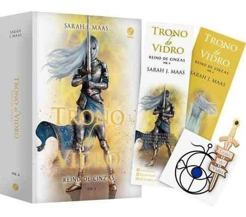 Livro Trono De Vidro - Reino De Cinzas Vol 6 + Brindes