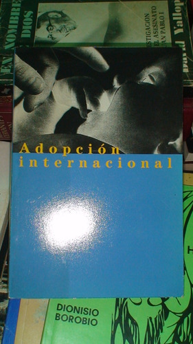 Adopción Internacional - Varios Autores