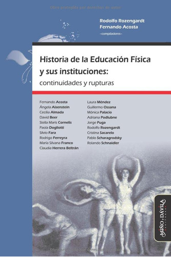 Historia De La Educacion Fisica Y Sus Instituciones: Continu