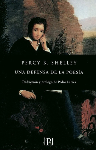 Una Defensa De La Poesia, De Shelley, Percy B.. Editorial Valparaiso, Tapa Blanda, Edición 1 En Español, 2019
