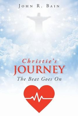 Libro Christie's Journey : The Beat Goes On - John R Bain