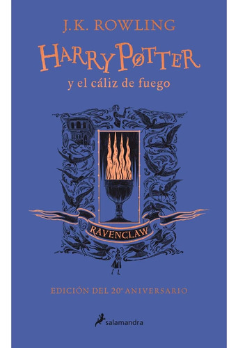 Harry Potter 4-cáliz De Fuego 20 Aniv. Ravenclaw