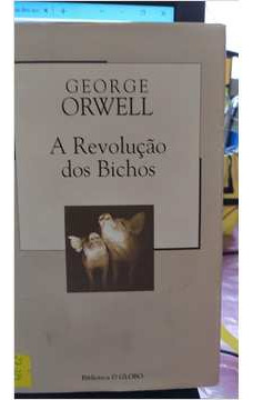 Livro A Revolução Dos Bichos - George Orwell [2003]