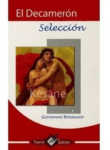 El Decameron: Nuevo Talento, De Giovanni Boccaccio., Vol. 1. Editorial Epoca, Tapa Blanda En Español, 2019