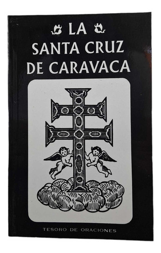 Libro La Santa Cruz De Caravaca - Tesoro Especial 