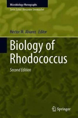 Libro Biology Of Rhodococcus - Hector M. Alvarez