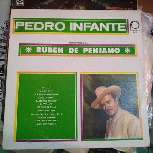 Pedro Infante Interpreta A Ruben De Penjamo Vinyllpacetato