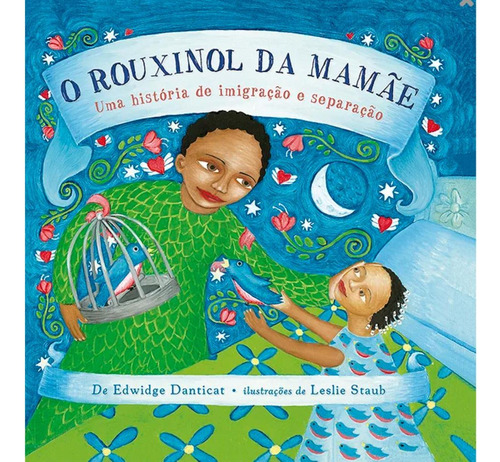 O Rouxinol Da Mamãe, De Danticat, Edwidge. Editora Aletria Editora Em Português