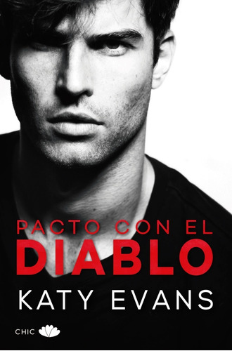 Pacto Con El Diablo/ Katy Evans/ Original Y