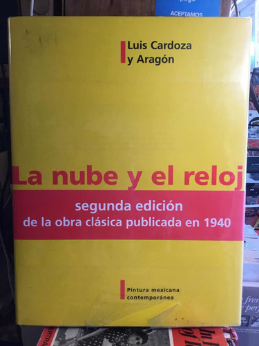 La Nube Y El Reloj Luis Cardoza Y Aragon