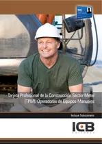 Comprar  Tarjeta Profesional De La Construcción Sector Metal (tpm).