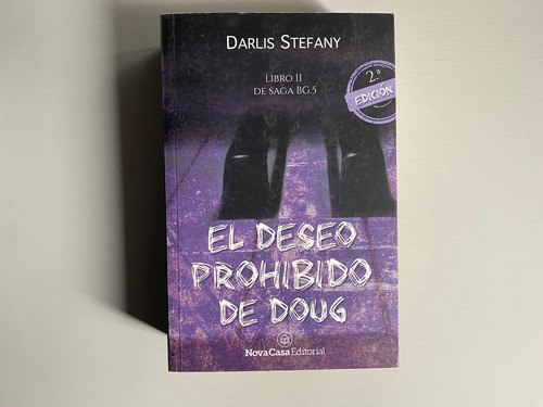 Libro El Deseo Prohibido De Doug, Darlis Stefany (usado)