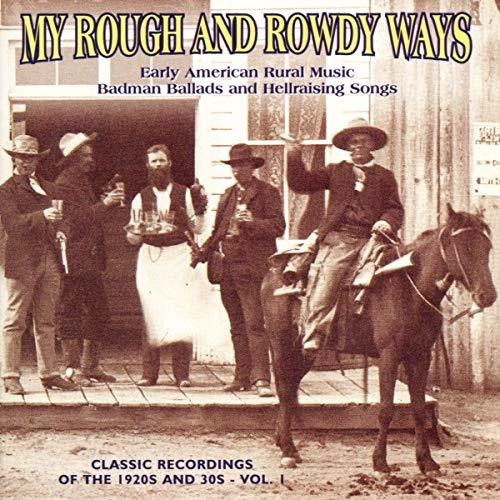 Cd My Rough And Rowdy Ways 1 / Various - Various Artists