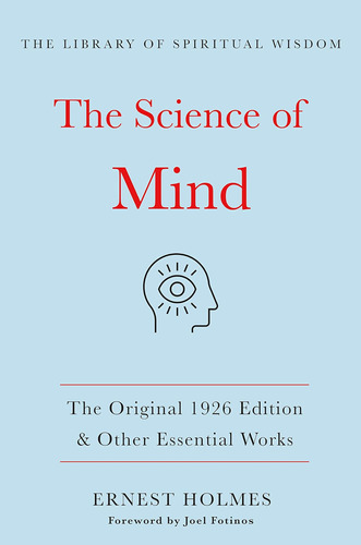 Libro: The Science Of Mind:the 1926 Edition & Other Works: