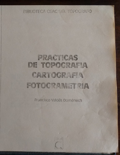 Topografía, Cartografia, Fotogram Valdés Doménech, Francisco